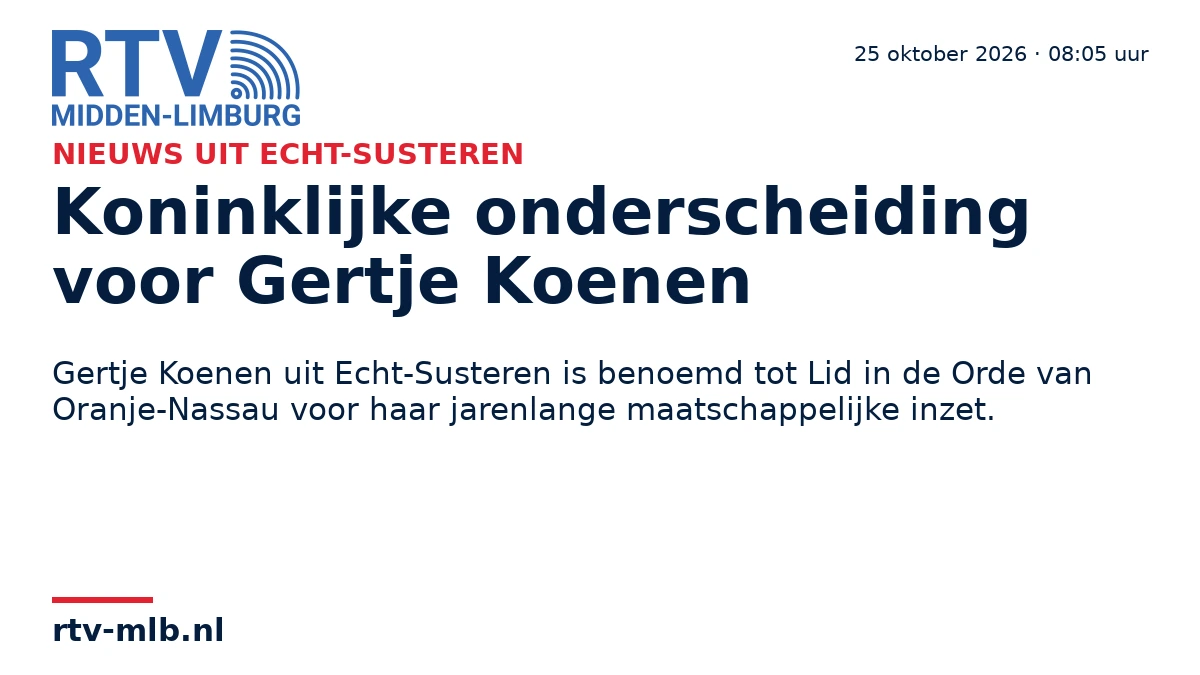 Koninklijke onderscheiding voor Gertje Koenen — RTV Midden-Limburg