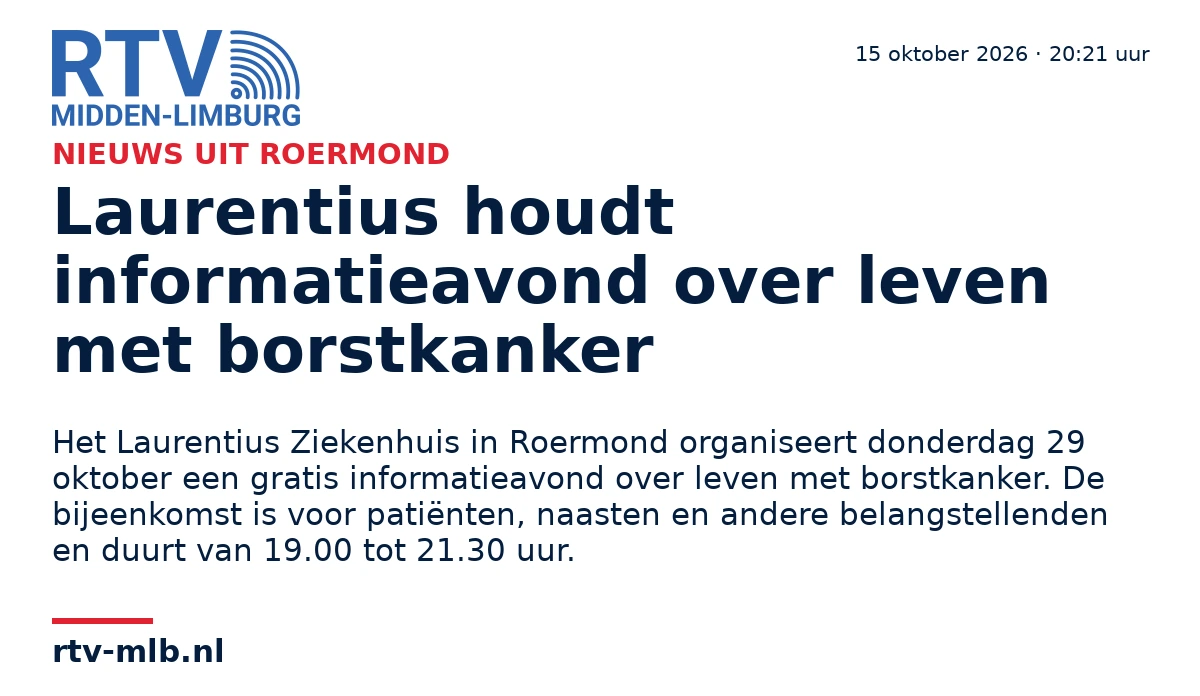 Laurentius houdt informatieavond over leven met borstkanker — RTV Midden-Limburg