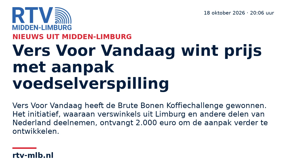 Vers Voor Vandaag wint prijs met aanpak voedselverspilling — RTV Midden-Limburg
