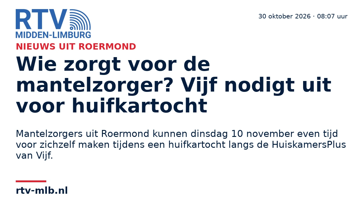 Wie zorgt voor de mantelzorger? Vijf nodigt uit voor huifkartocht — RTV Midden-Limburg