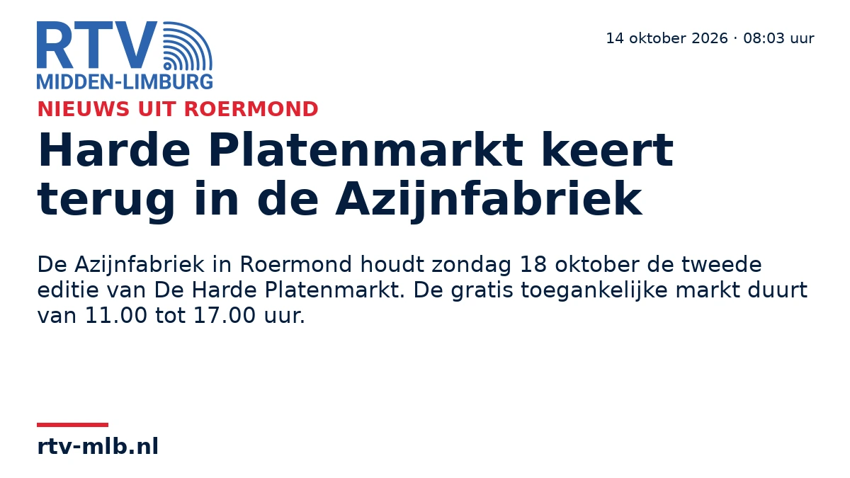 Harde Platenmarkt keert terug in de Azijnfabriek — RTV Midden-Limburg