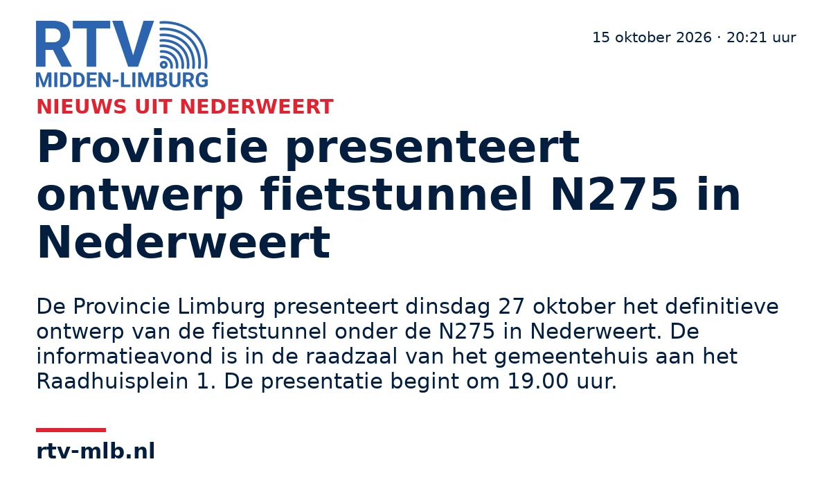 Provincie presenteert ontwerp fietstunnel N275 in Nederweert — RTV Midden-Limburg
