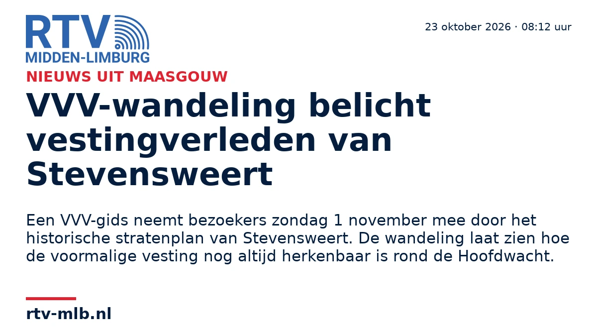 VVV-wandeling belicht vestingverleden van Stevensweert — RTV Midden-Limburg