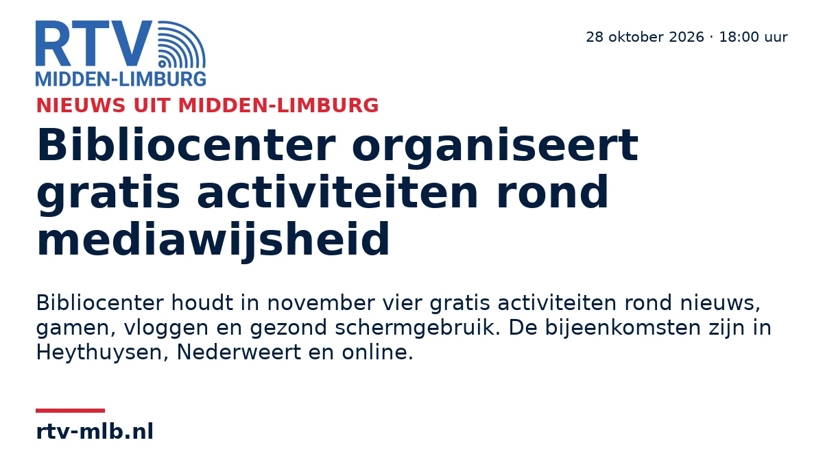 Bibliocenter organiseert gratis activiteiten rond mediawijsheid — RTV Midden-Limburg