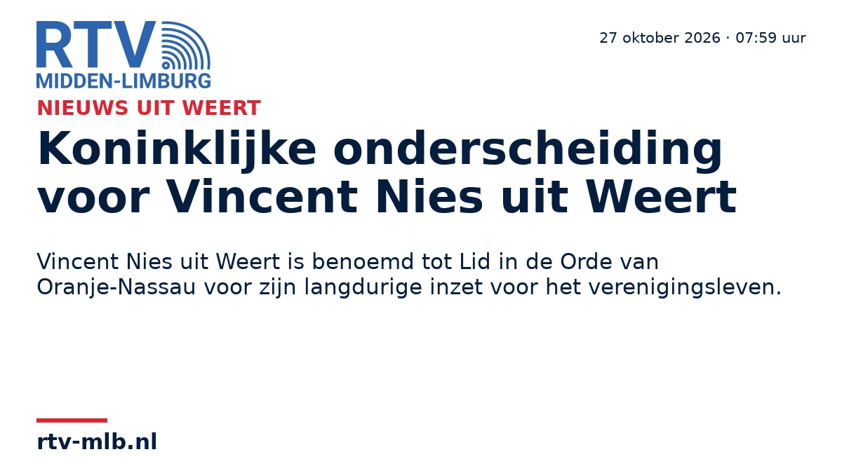 Koninklijke onderscheiding voor Vincent Nies uit Weert — RTV Midden-Limburg